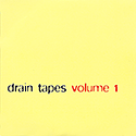 Drain Tapes Volume 1 CD cover